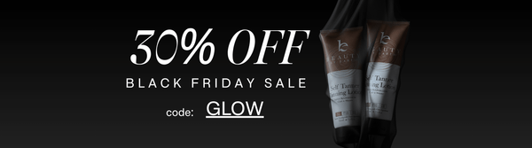 30% OFF Black Friday Sale: code GLOW. Two tubes of Beauty By Earth Self Tanner Body Lotion on a luxury background.