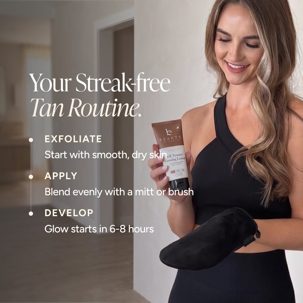 A woman in a black one-shoulder dress holds a tube of Self Tanner Tanning Lotion. The image features text overlays detailing a 'Streak-free Tan Routine' with steps to exfoliate, apply, and develop the tan.